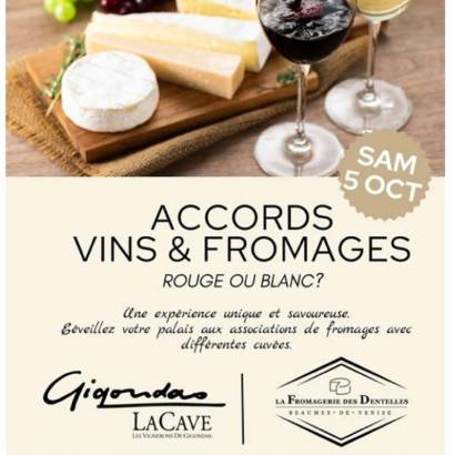 Alliance vins & fromages, rouge ou blanc ? - Gigondas LaCave