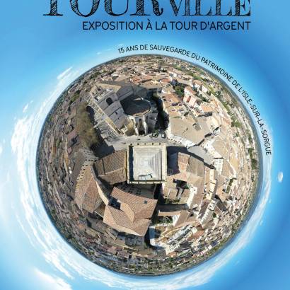 Exposition « Tour de Ville : 15 ans de sauvegarde du patrimoine à l’Isle-sur-la-Sorgue » à la Tour d’Argent Exposition « Tour de Ville : 15 ans de sauvegarde du patrimoine à l’Isle-sur-la-Sorgue » à la Tour d’Argent