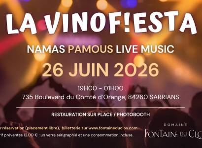 La Vinofiesta au Domaine Fontaine du Clos