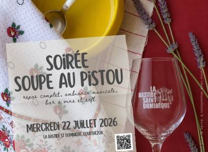 Soirée Soupe au Pistou à la Bastide Saint Dominique