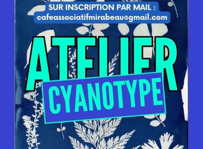Atelier de Cyanotype à Mirabeau