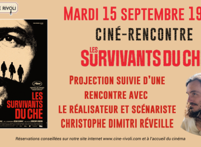 Ciné Rencontre : Les Survivants du Che