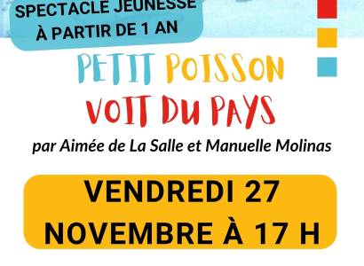 Spectacle enfant «Petit poisson voit du pays»
