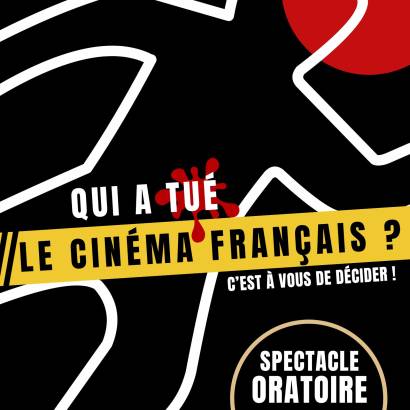 Qui a tué le cinéma français Le 24 mai 2024