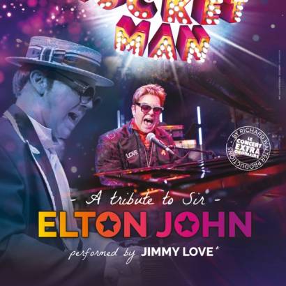 The Rocket Man - A tribute to Sir Elton John Le 4 fév 2025