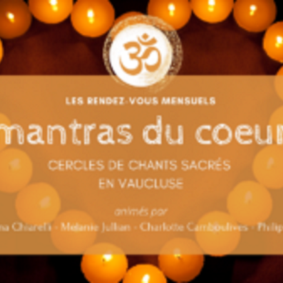 Mantra du cœur : Mantras et Chants à l'Espace Fenouil