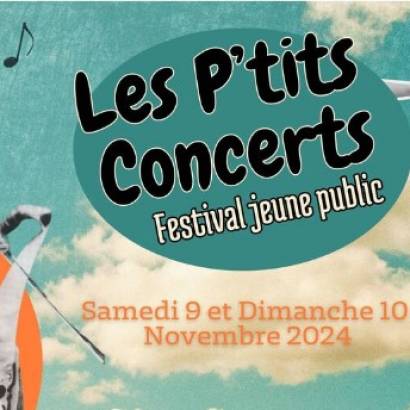 Les P'tits Concerts - Festival jeune public