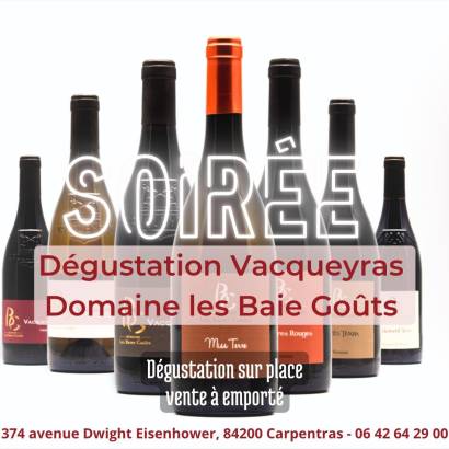 Soirée dégustation avec le Domaine les Baies Goûts