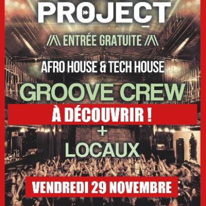 Groove Project, La Soirée Le 29 nov 2024