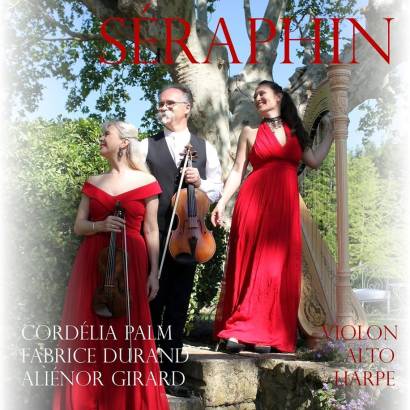 The Séraphin Trio in Concert—Magical and Romantic